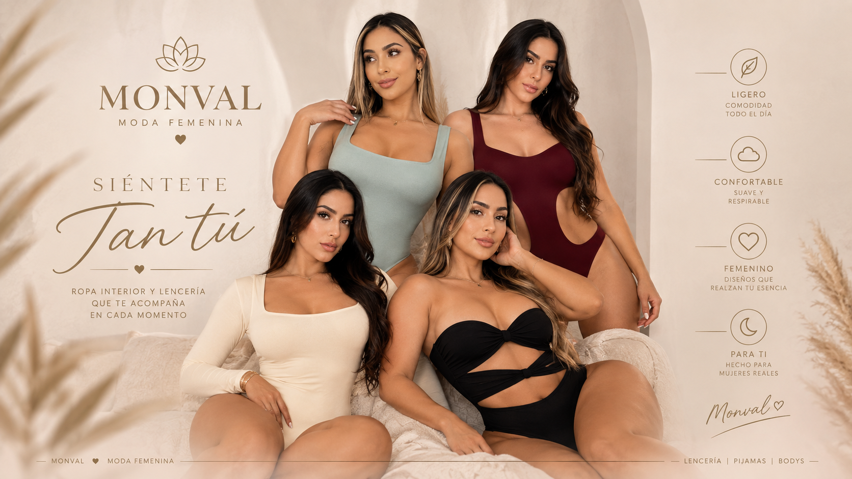 Modelos MONVAL — Siéntete tan tú, bodys y lencería premium